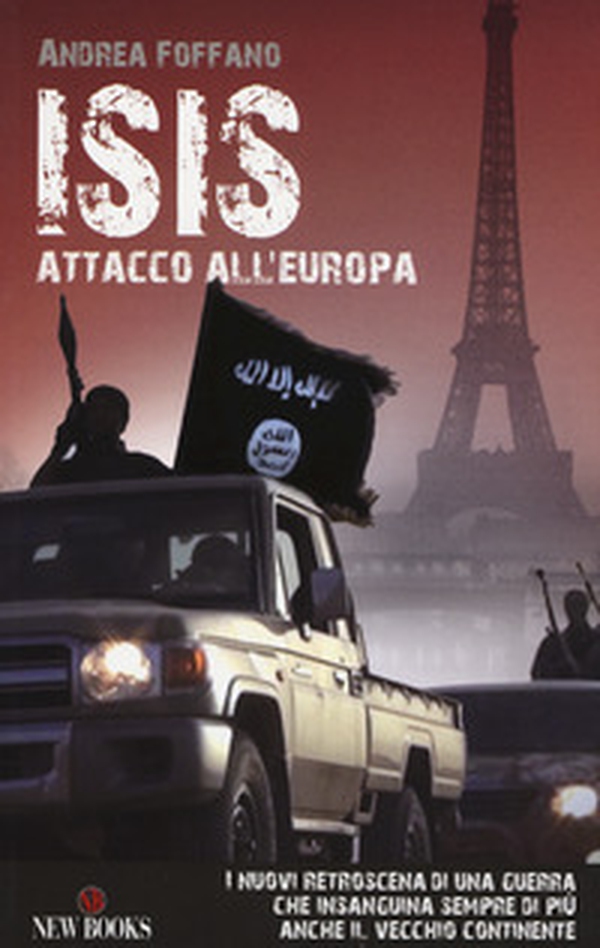 L'ISIS. Attacco all'Europa - Librerie.coop L'ISIS. Attacco all'Europa - Librerie.coop