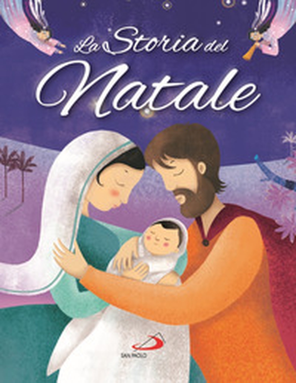 La storia del Natale - Librerie.coop La storia del Natale - Librerie.coop