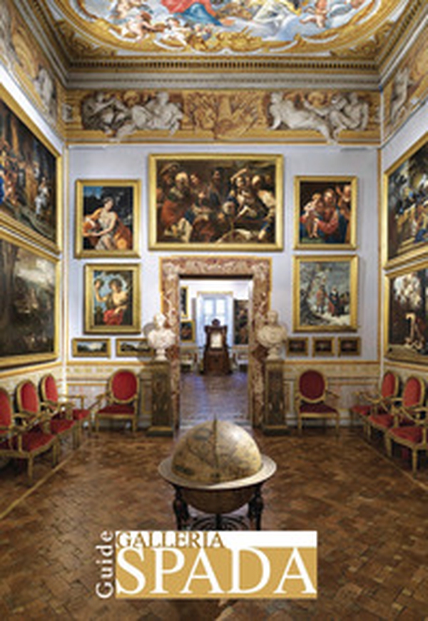 Galleria Spada. Guide - Librerie.coop