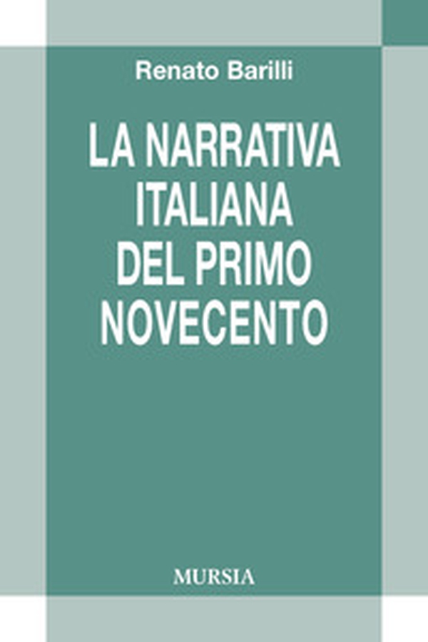 La letteratura italiana del primo Novecento - Librerie.coop La letteratura italiana del primo Novecento - Librerie.coop