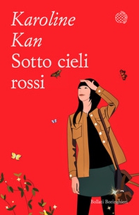 Sotto cieli rossi. Diario di una millennial cinese - Librerie.coop Sotto cieli rossi. Diario di una millennial cinese - Librerie.coop
