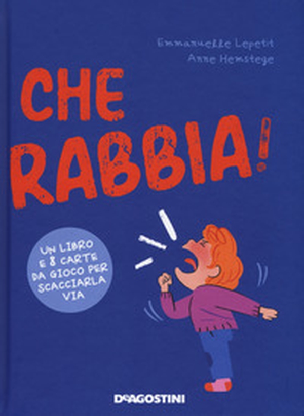 Che rabbia! - Librerie.coop Che rabbia! - Librerie.coop