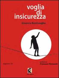 Voglia di insicurezza - Librerie.coop