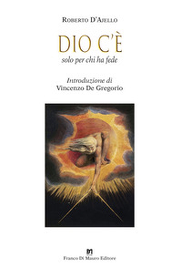 Dio c'è. Solo per chi ha fede - Librerie.coop Dio c'è. Solo per chi ha fede - Librerie.coop