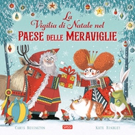 La vigilia di Natale nel Paese delle Meraviglie - Librerie.coop La vigilia di Natale nel Paese delle Meraviglie - Librerie.coop