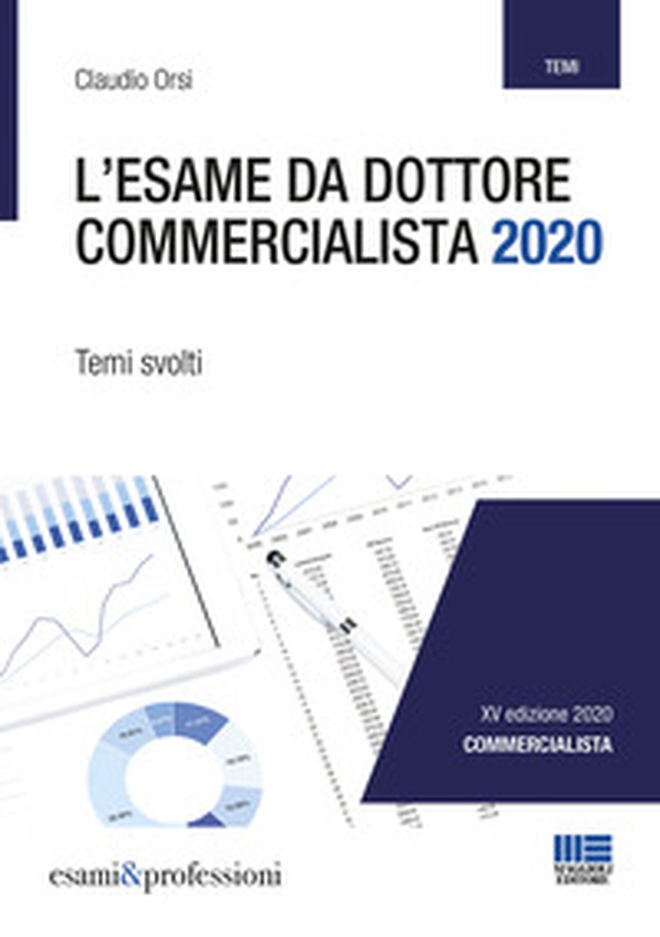 L'esame da dottore commercialista. Temi svolti - Librerie.coop L'esame da dottore commercialista. Temi svolti - Librerie.coop