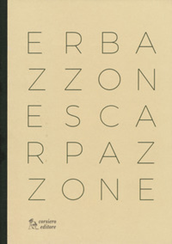 Erbazzone & scarpazzone - Librerie.coop Erbazzone & scarpazzone - Librerie.coop