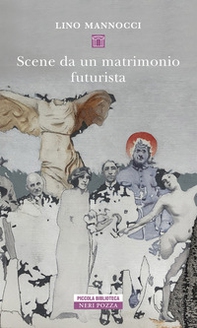 Scene da un matrimonio futurista - Librerie.coop Scene da un matrimonio futurista - Librerie.coop