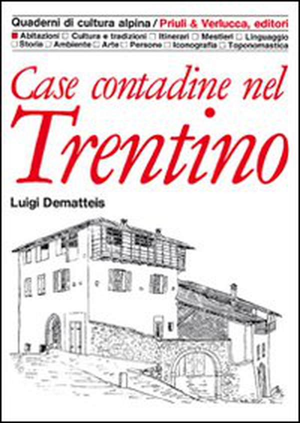 Case contadine del Trentino - Librerie.coop Case contadine del Trentino - Librerie.coop