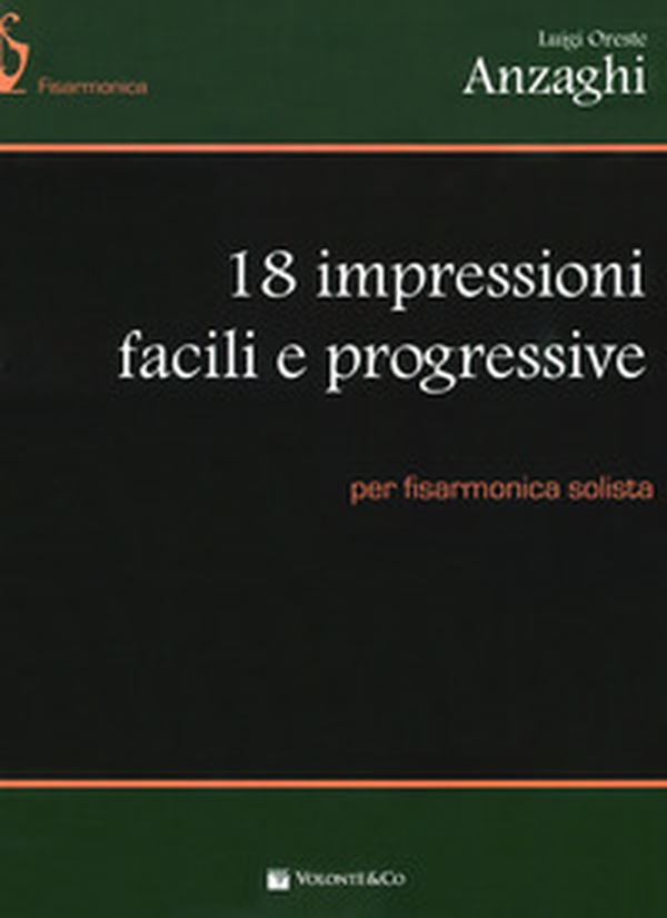 18 impressioni facili e progressive, per fisarmonica solista - Librerie.coop 18 impressioni facili e progressive, per fisarmonica solista - Librerie.coop
