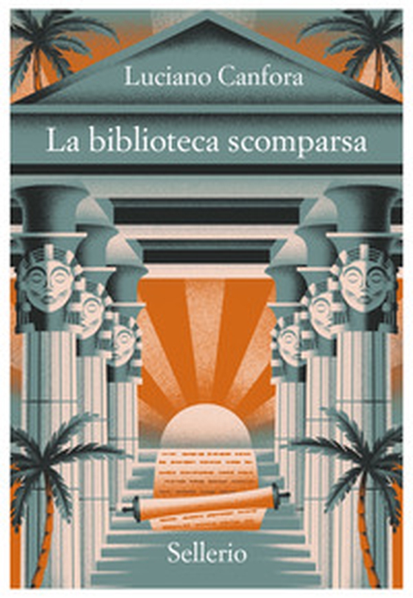 La biblioteca scomparsa - Librerie.coop La biblioteca scomparsa - Librerie.coop