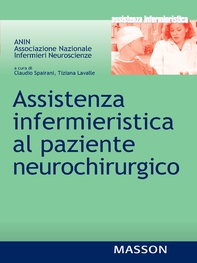 Assistenza infermieristica al paziente neurochirurgo - Librerie.coop