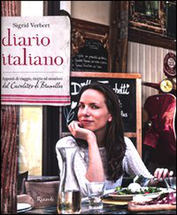 Diario italiano. Appunti di viaggio, ricette ed emozioni del Cavoletto di Bruxelles - Librerie.coop Diario italiano. Appunti di viaggio, ricette ed emozioni del Cavoletto di Bruxelles - Librerie.coop