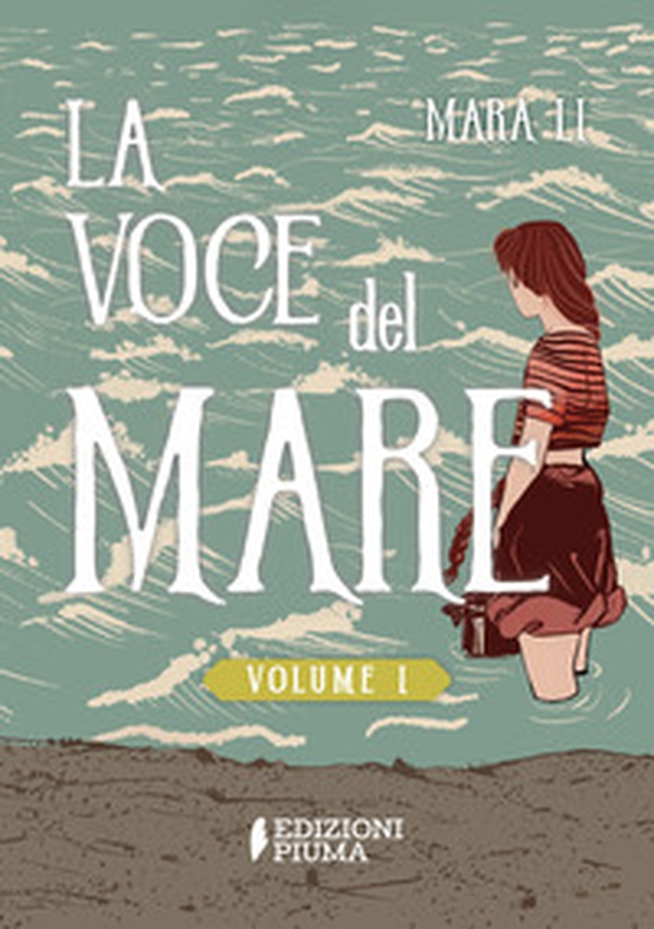 La voce del mare - Vol. 1 - Librerie.coop La voce del mare - Vol. 1 - Librerie.coop
