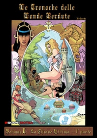 La chiave ultima. Le cronache delle Lande perdute - Vol. 1 - Librerie.coop