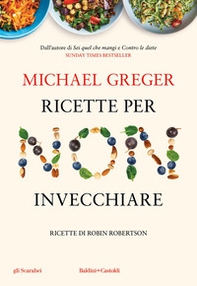Ricette per non invecchiare - Librerie.coop