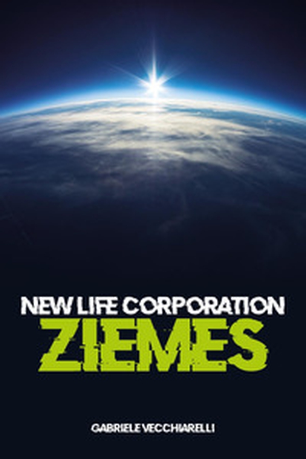 New life corporation. Ziemes - Librerie.coop New life corporation. Ziemes - Librerie.coop