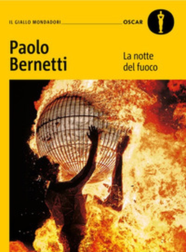 La notte del fuoco - Librerie.coop La notte del fuoco - Librerie.coop