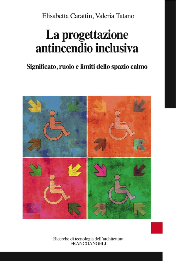 La progettazione antincendio inclusiva - Librerie.coop La progettazione antincendio inclusiva - Librerie.coop