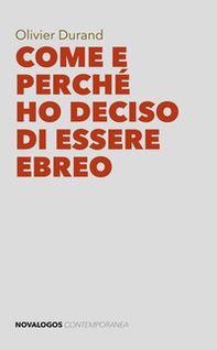 Come e perché ho deciso di essere ebreo - Librerie.coop