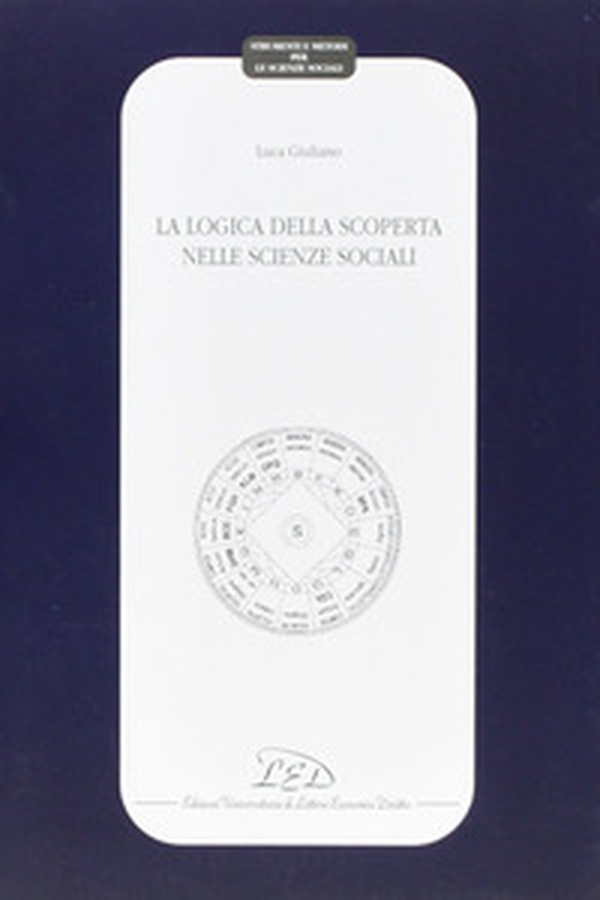 La logica della scoperta nelle scienze sociali - Librerie.coop La logica della scoperta nelle scienze sociali - Librerie.coop