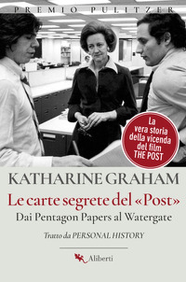 Le carte segrete del Post. Dai Pentagon Papers al Watergate - Librerie.coop Le carte segrete del Post. Dai Pentagon Papers al Watergate - Librerie.coop