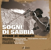 Sogni di sabbia. Storie di migranti - Librerie.coop Sogni di sabbia. Storie di migranti - Librerie.coop