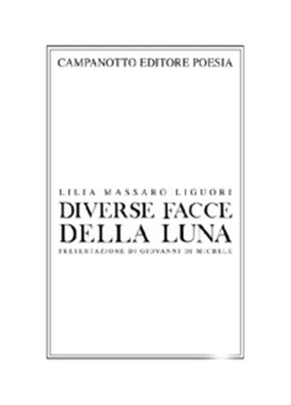 Diverse facce della luna - Librerie.coop Diverse facce della luna - Librerie.coop