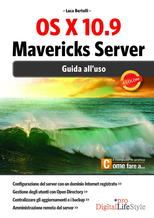 OS X 10.9 Mavericks Server - Librerie.coop OS X 10.9 Mavericks Server - Librerie.coop