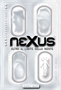 Nexus - Oltre il limite della mente - Librerie.coop
