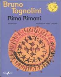 Rima rimani. Filastrocche - Librerie.coop Rima rimani. Filastrocche - Librerie.coop