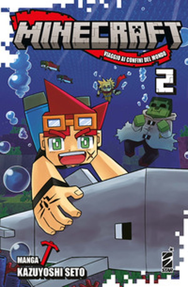 Minecraft. Viaggio ai confini del mondo - Vol. 2 - Librerie.coop Minecraft. Viaggio ai confini del mondo - Vol. 2 - Librerie.coop