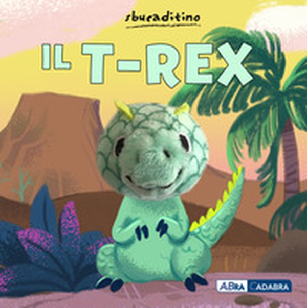 Il T-Rex - Librerie.coop Il T-Rex - Librerie.coop