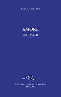 Amore. Testi scelti - Librerie.coop Amore. Testi scelti - Librerie.coop