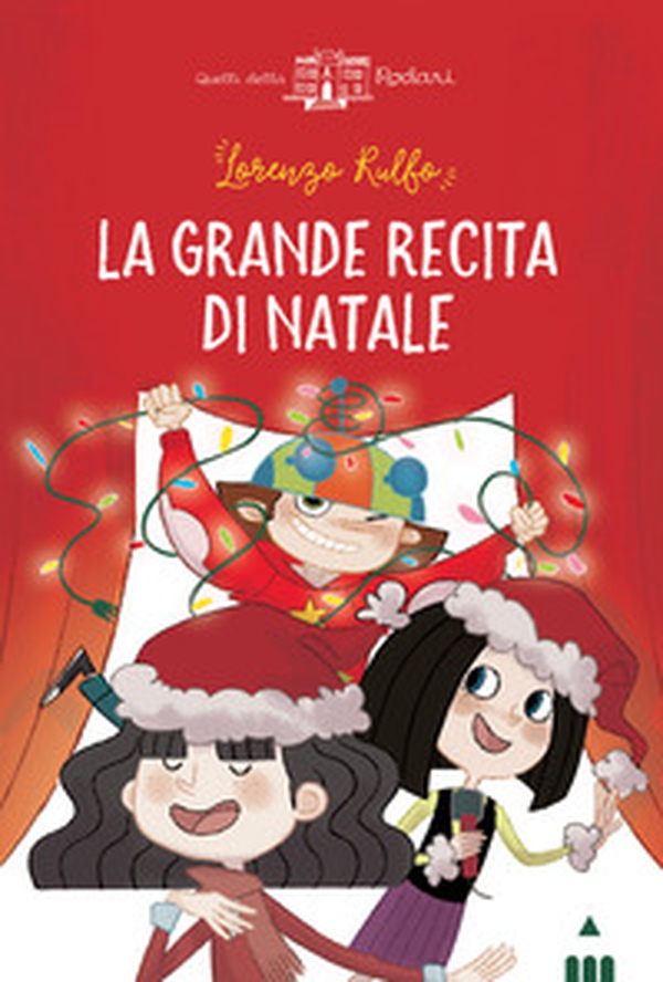 La grande recita di Natale - Librerie.coop La grande recita di Natale - Librerie.coop
