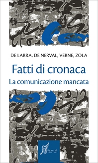 Fatti di cronaca - Librerie.coop Fatti di cronaca - Librerie.coop