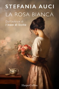  La rosa bianca - Librerie.coop