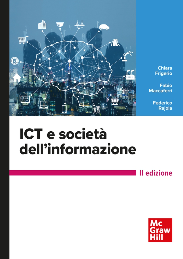 ICT e società dell’informazione 2/e - Librerie.coop ICT e società dell’informazione 2/e - Librerie.coop
