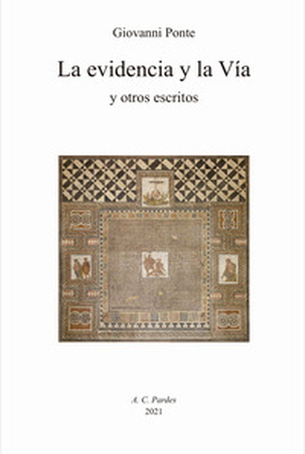 La evidencia y la vía y otros escritors - Librerie.coop La evidencia y la vía y otros escritors - Librerie.coop
