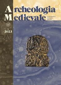 Archeologia Medievale, L, 2023. - Vol. 50 - Librerie.coop
