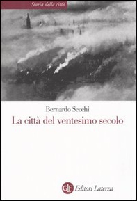 La città del ventesimo secolo - Librerie.coop