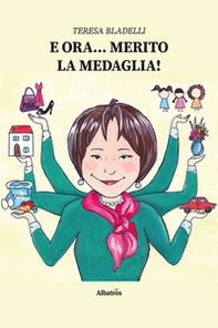 E ora... Merito la medaglia! - Librerie.coop