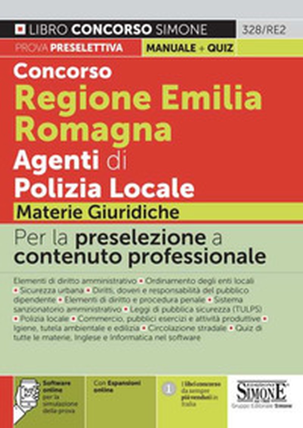 Concorso Regione Emilia Romagna Agenti di Polizia Locale. Materie giuridiche - Librerie.coop Concorso Regione Emilia Romagna Agenti di Polizia Locale. Materie giuridiche - Librerie.coop