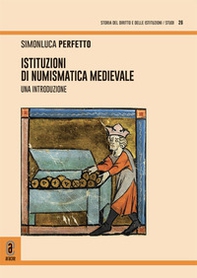 Istituzioni di numismatica medievale. Una introduzione - Librerie.coop
