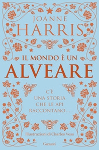 Il mondo è un alveare - Librerie.coop Il mondo è un alveare - Librerie.coop