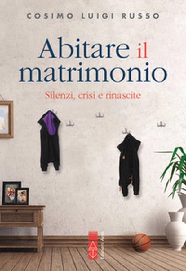 Abitare il matrimonio. Silenzi, crisi e rinascite - Librerie.coop Abitare il matrimonio. Silenzi, crisi e rinascite - Librerie.coop
