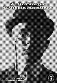 Zefiro torna. L'utopia Maciunas - Librerie.coop