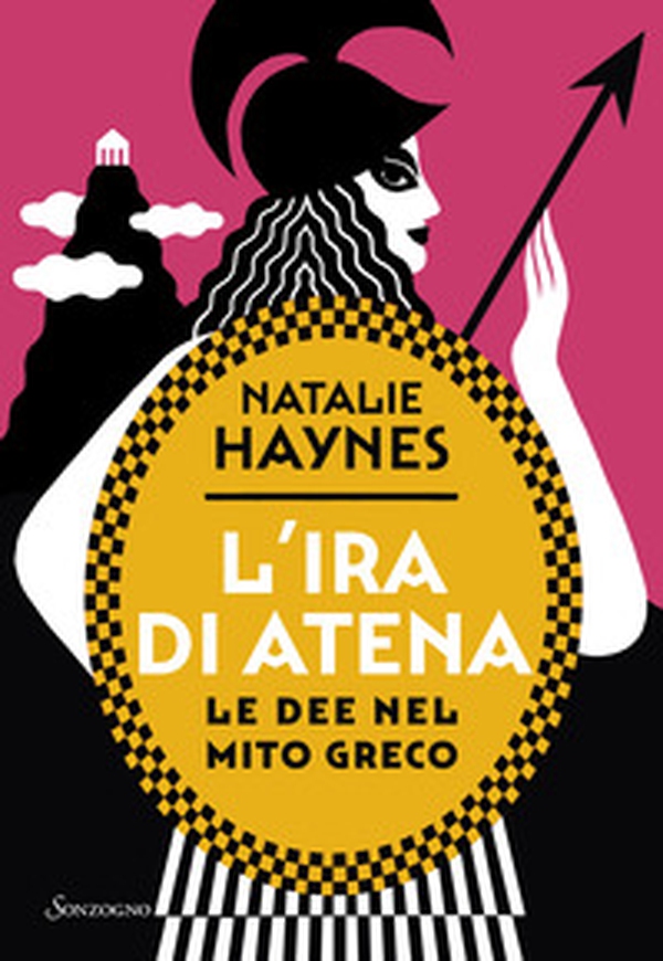 L'ira di Atena. Le dee nel mito greco - Librerie.coop L'ira di Atena. Le dee nel mito greco - Librerie.coop