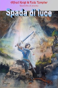 Spada di luce - Librerie.coop