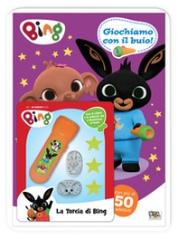 Giochiamo con il buio! Bing - Librerie.coop